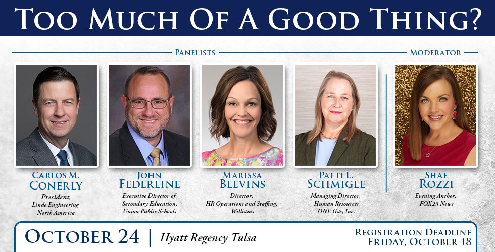 Too Much of a Good Thing - Tulsa Panel